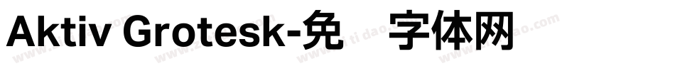 Aktiv Grotesk字体转换